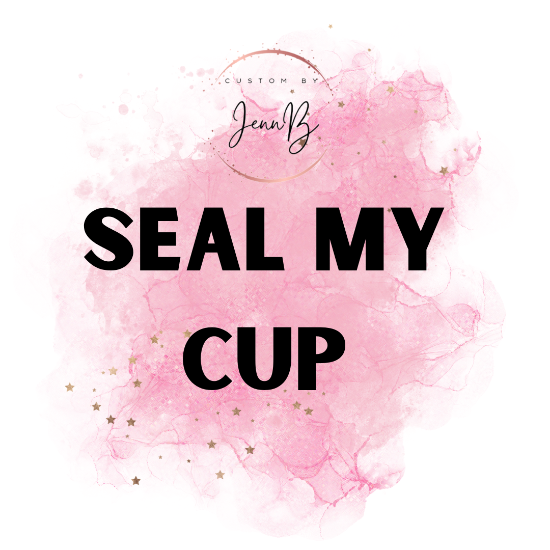 SEAL  My Cup